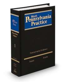 Pennsylvania Practice V.1 Evidence, 2025-2026 ed.