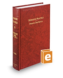 Missouri Practice V.4 Probate Code Manual, 2024-2025 ed.