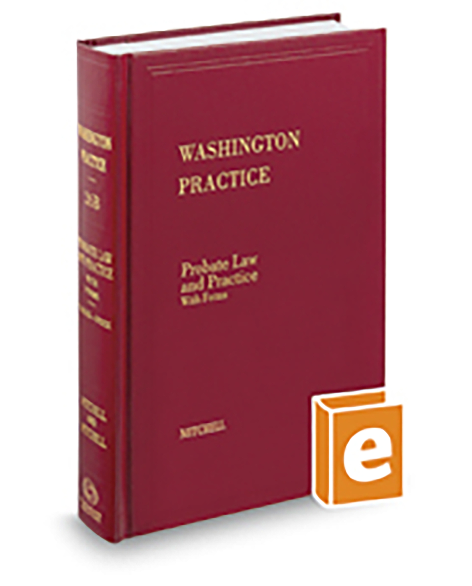 Washington Practice V.26B Probate Law, 2025 ed.