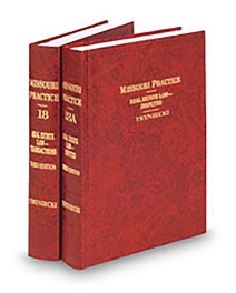 Missouri Practice V.18-18A Real Estate Law, 2025 ed.