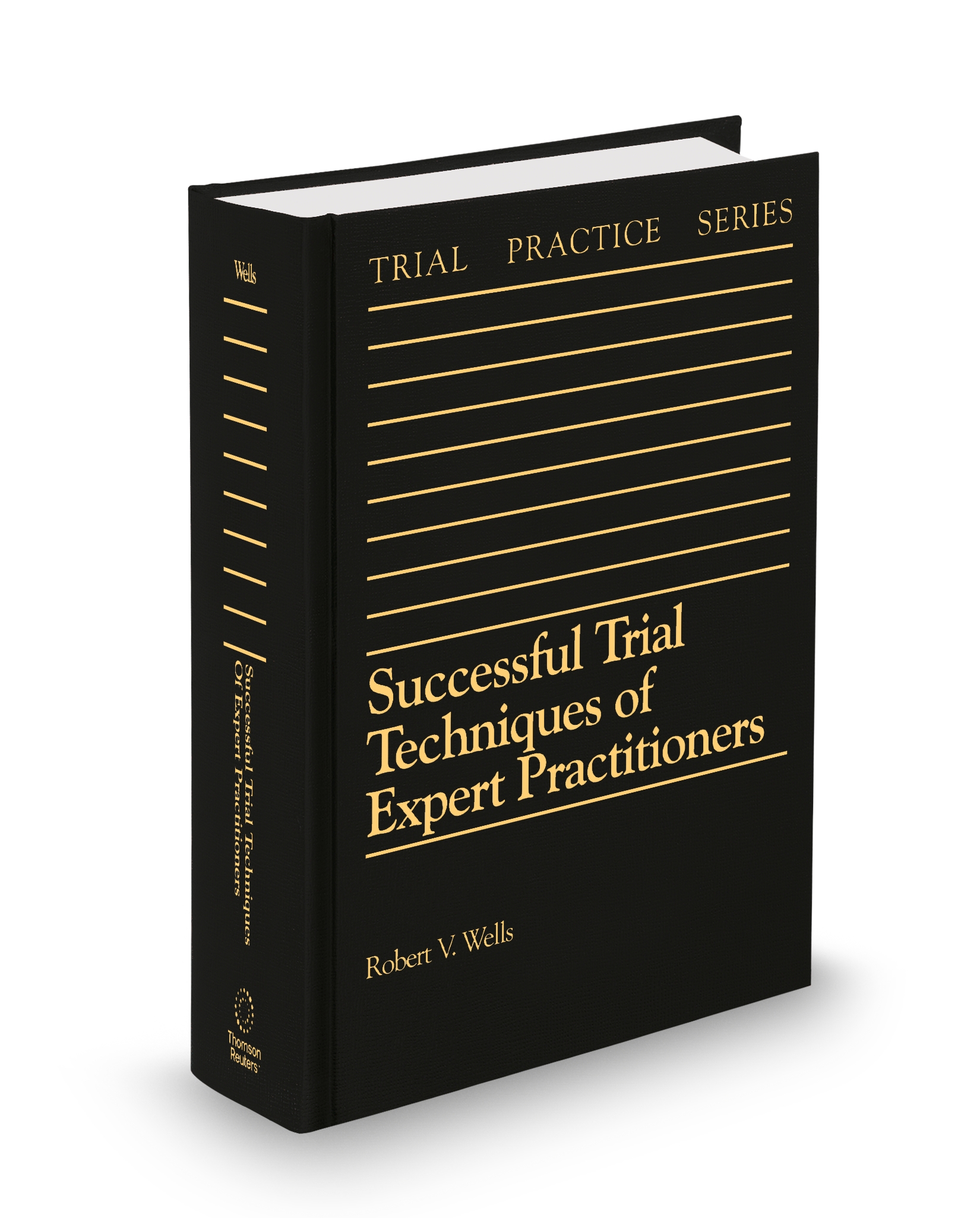Successful Trial Techniques of Expert Practitioners, 2025 ed.