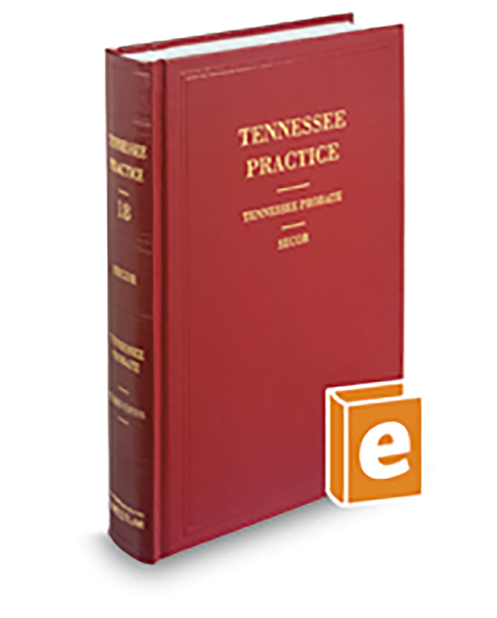 Tennessee Practice V.18 Probate, 2025-2026 ed.