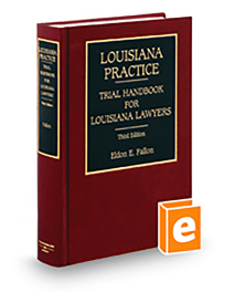 Trial Handbook for Louisiana Lawyers, 2026 ed.