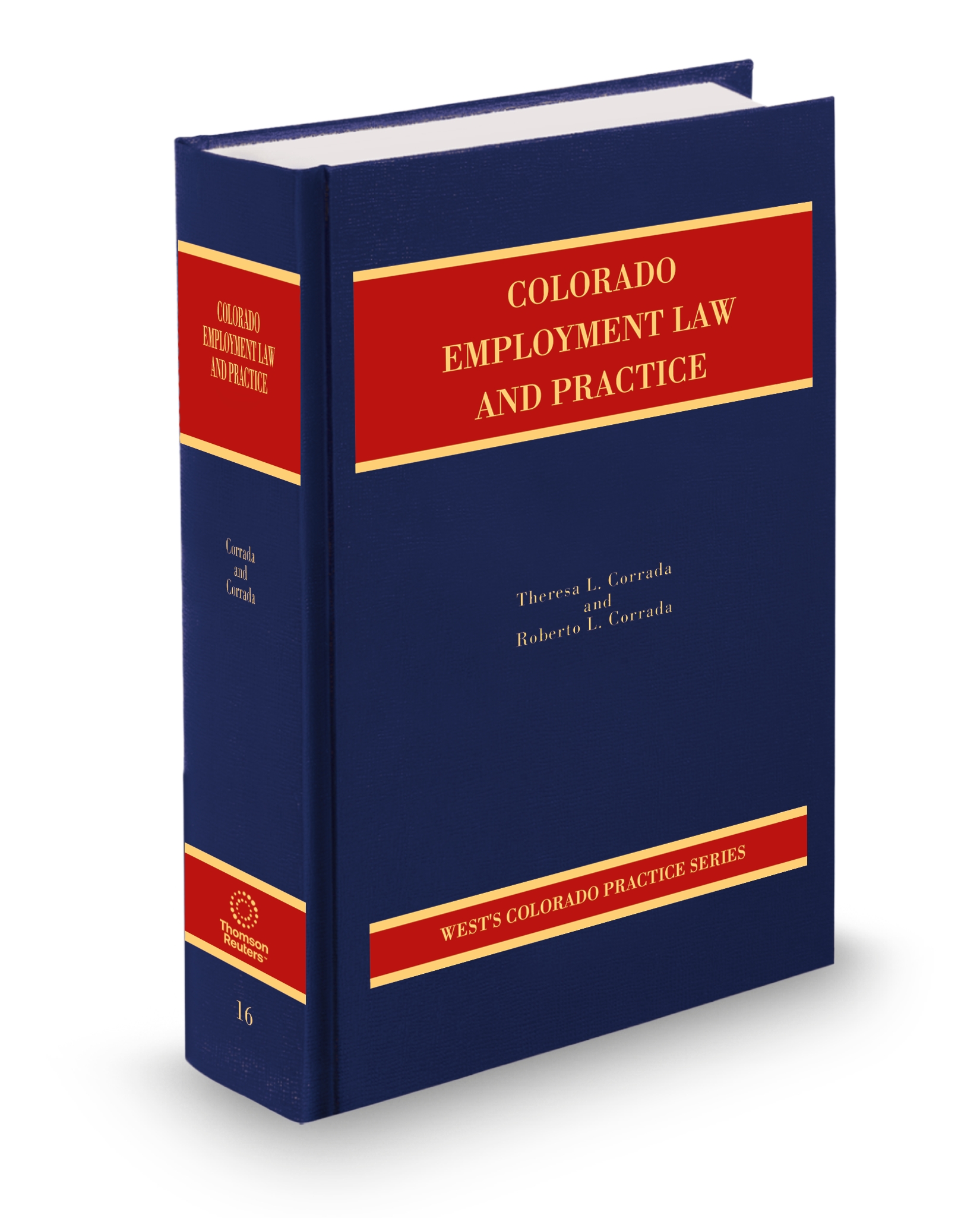 Cover of Colorado Practice V.16 Employment Law and Practice, 2025-2026 ed.