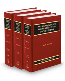 Oklahoma Practice V.2-3A Oklahoma Evidence Commentary of The Law Evidence, 2026 ed.