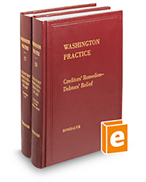 Washington Practice V.27 and 28 Creditor Remedies and Debtors Relief, 2025-2026 ed.