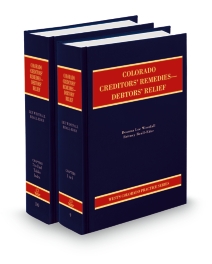 Colorado Practice V.9 and 10 Creditors Remedies-Debtors Relief, 2025-2026 ed.