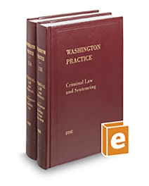 Washington Practice V.13A and 13B Criminal Law, 2025-2026 ed.