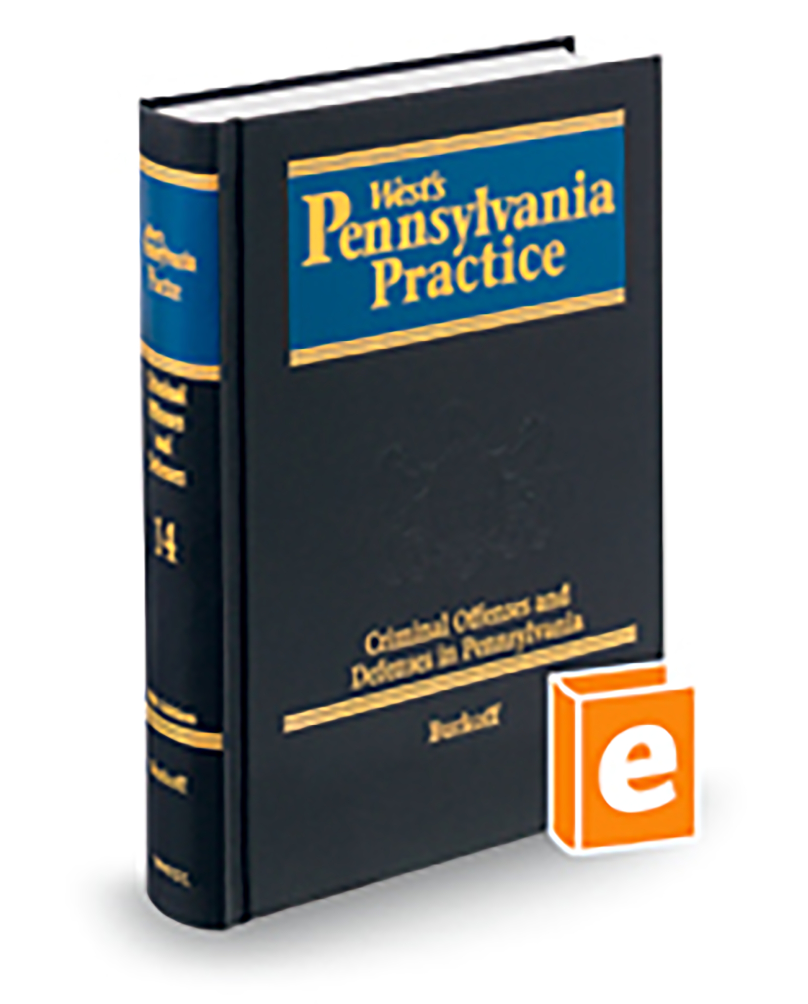 Cover of Pennsylvania Practice V.14 Criminal Offenses and Defenses, 2026 ed.