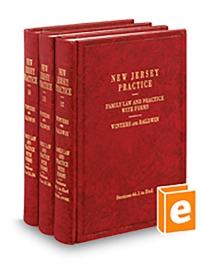 New Jersey Practice V.10-12 Family Law and Practice, 2025-2026 ed.