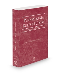 Pennsylvania Court Rules Federal V.II, 2026 ed.