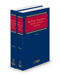 Real Estate Transactions Structure and Analysis With Forms, 2026-1 ed.