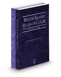 Rhode Island Court Rules State and Federal V.I and II, 2025 ed.