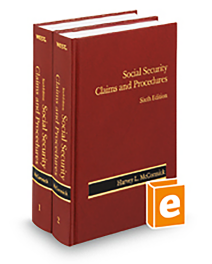 Social Security Claims and Procedures, 6th, 2025 ed.