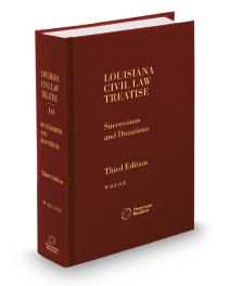 Louisiana Civil Law Treatise V.10 Successions and Donations, 2025-2026 ed.