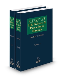 Guide To Human Resources Policies and Procedures Manuals, 2025 ed.