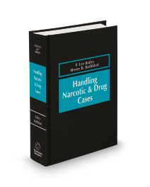 Handling Narcotic and Drug Cases, 2026 ed.