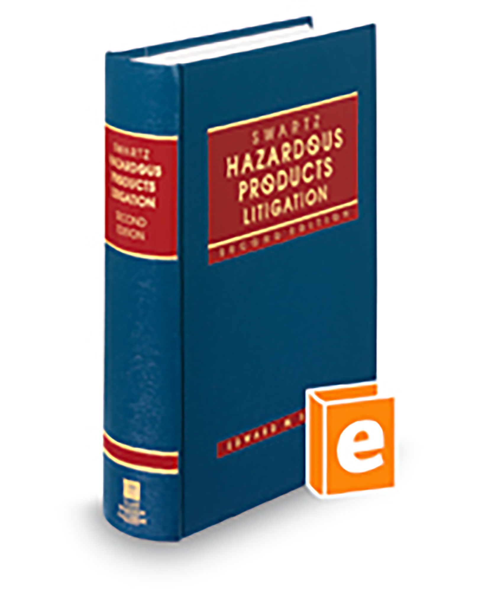 Cover of Hazardous Products Litigation 2D, 2025 ed.