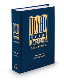 Idaho Trial Handbook, 2025-2026 ed.