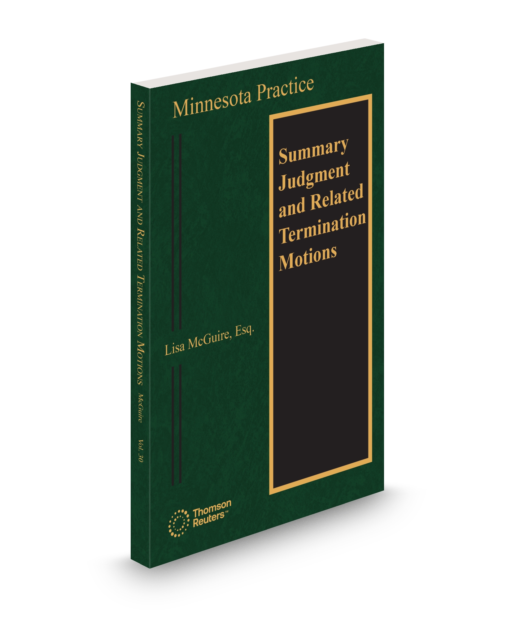 Minnesota Practice V.30 Summary Judgement and Related Termination Motions, 2025-2026 ed.