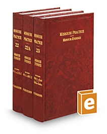 Missouri Practice V.22-23 Evidence, 2025 ed.