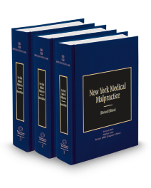 New York Medical Malpractice, 2025 ed.