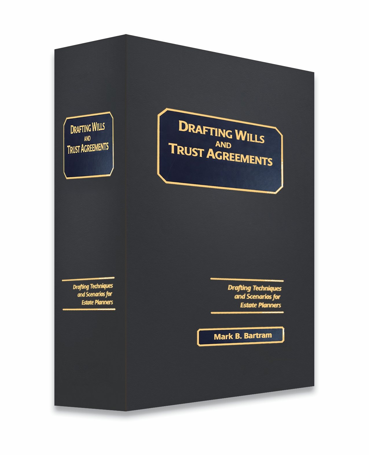 Drafting Wills and Trust Agreements A System Approach, 2025-2026 ed.