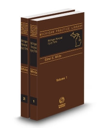 Michigan Personal Injury Torts, 2026 ed.