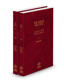 New Jersey Practice V.51-51A Municipal Court Practice Manual, 2025-2026 ed.