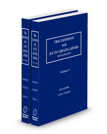 Trial Handbook for South Carolina Lawyers, 2025-2026 ed.