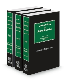 Customs Law and Administration Commentary, 2026 ed.