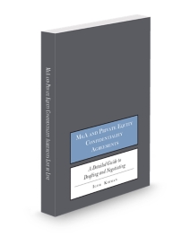 M&A and Private Equity Confidentiality Agreements Line By Line, A Detailed Look at Confidentiality Agreements in M&A and Private Equity and How to Negotiate Them