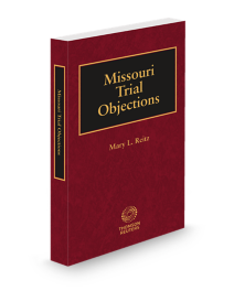 Missouri Trial Objections, 2024 ed.