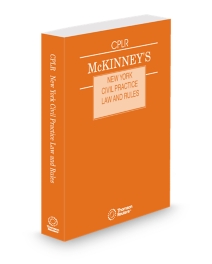 Mckinney's New York Civil Practice Law and Rules, 2025 ed.