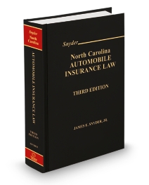 North Carolina Auto Insurance Law (Snyder), 2025-2026 ed.