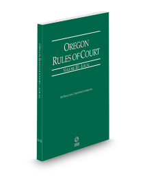 Oregon Court Rules Local V.III, 2026 ed.