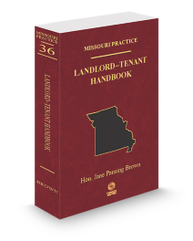 Missouri Practice V.36 Landlord-Tenant Handbook, 2025-2026 ed.