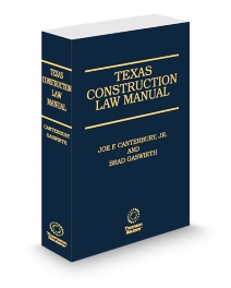 Texas Construction Law Manual, 2025-2026 ed.