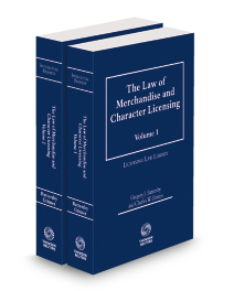 Law of Merchandise and Character Licensing, 2025-2026 ed.