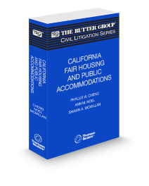 California Fair Housing and Public Accommodations, 2025-2026 Edition (The Rutter Group Civil Litigation Series)