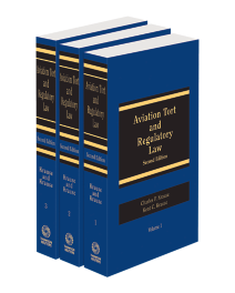 Aviation Tort and Regulatory Law, 2023 ed.