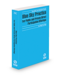 Blue Sky Practice for Public and Private Direct Participation Offerings, 2025-2026 ed.