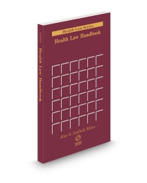 Health Law Handbook, 2024 ed.