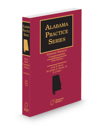 Alabama Workers Compensation With Forms (Hood), 2025-2026 ed.