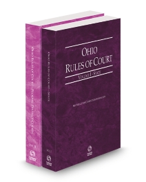 Ohio Rules of Court - State and Federal, 2026 ed. (Vols. I & II, Ohio Court Rules)