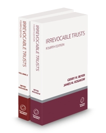 Irrevocable Trusts, 2025-2026 ed.