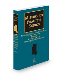 Mississippi Model Jury Instructions Criminal Looseleaf