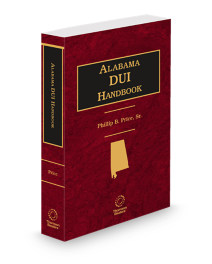 Alabama Driving While Under The Influence Handbook, 2025-2026 ed.