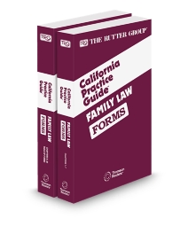 Family Law Forms, 2025-2026 Edition (The Rutter Group California Practice Guide)