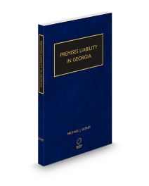 Premises Liability in Georgia, 2025-2026 ed.